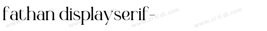 fathan displayserif字体转换
